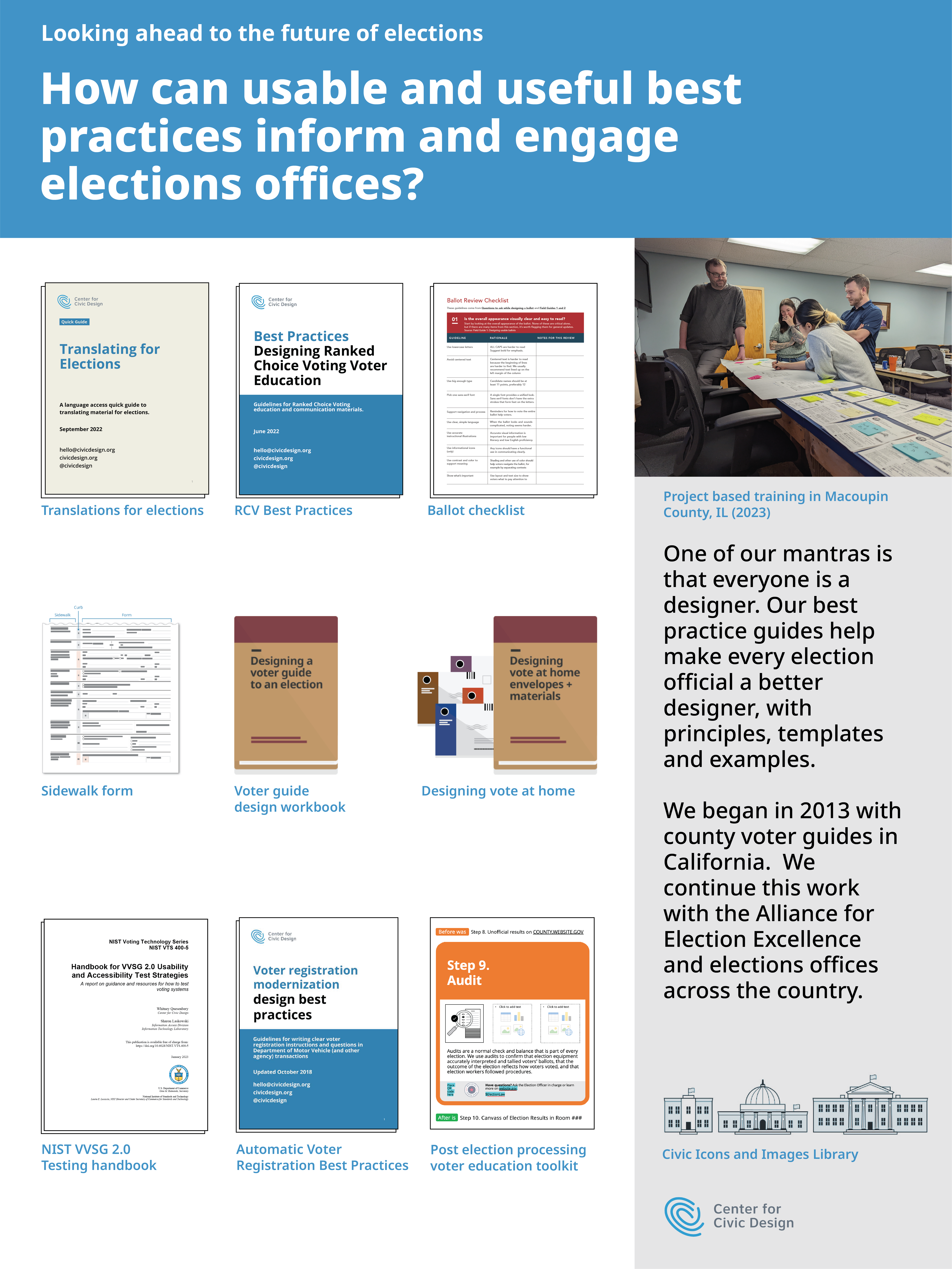 Poster about CCD's past work. It shows highlights from past projects related to the question "How can usable and useful best practices inform and engage election offices?"